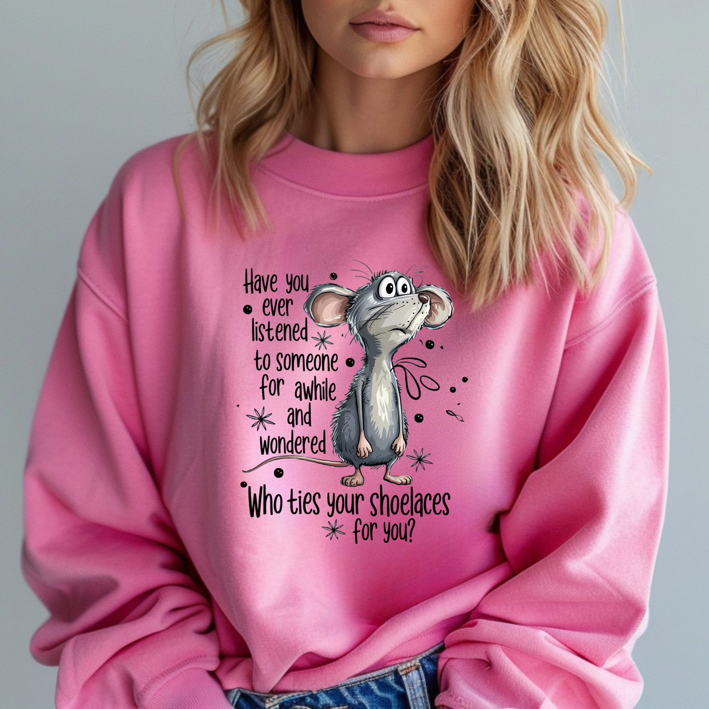 FUNNY WHO TIES YOUR SHOES SWEATSHIRT