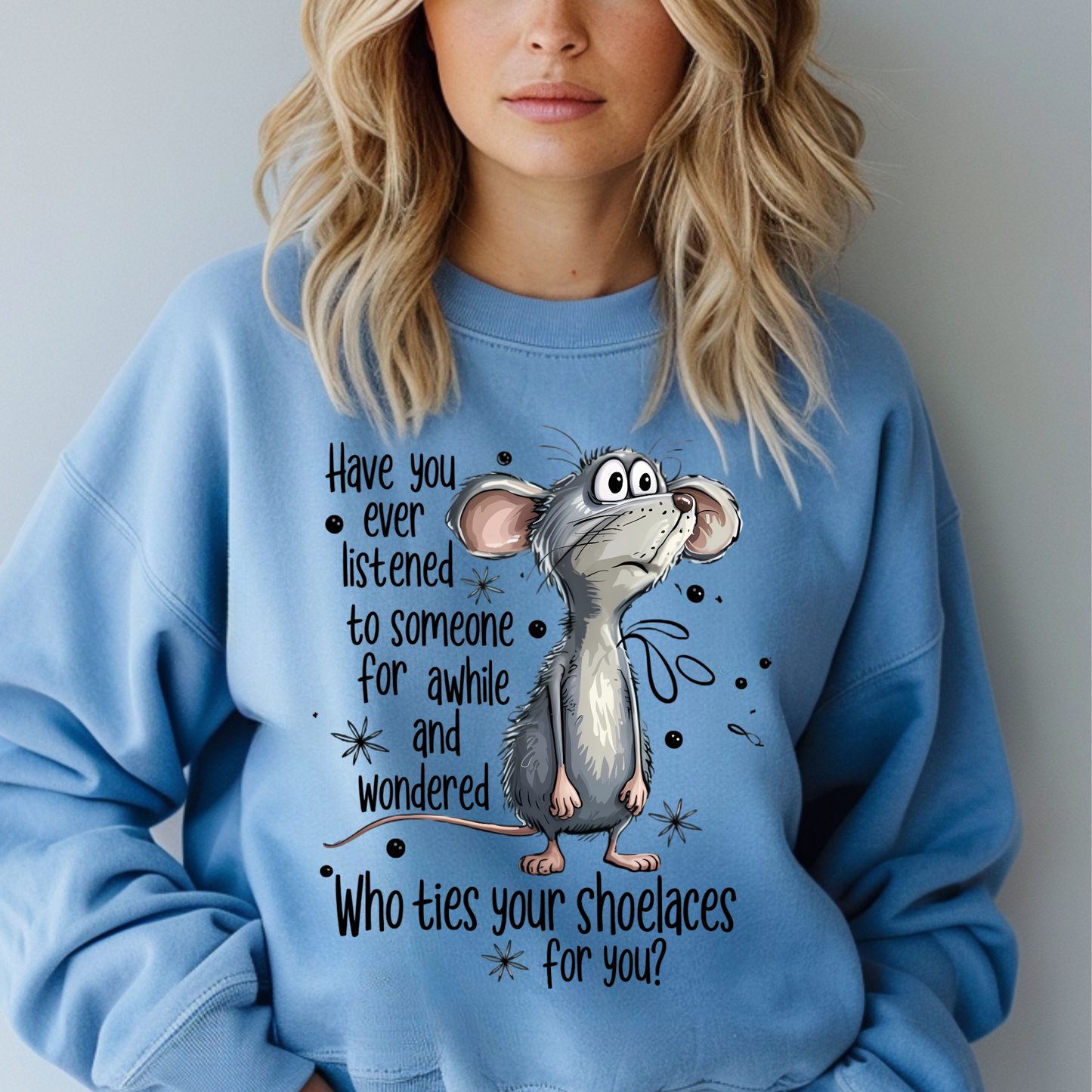 FUNNY WHO TIES YOUR SHOES SWEATSHIRT