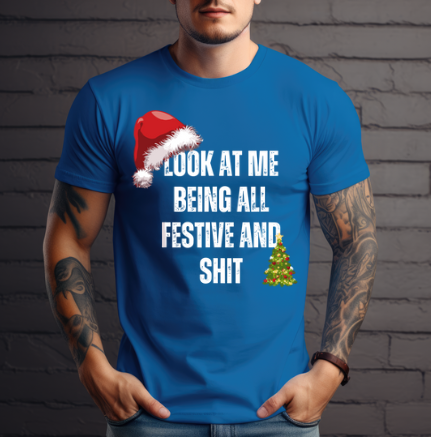 Look at Me Being All Festive and Sh*t