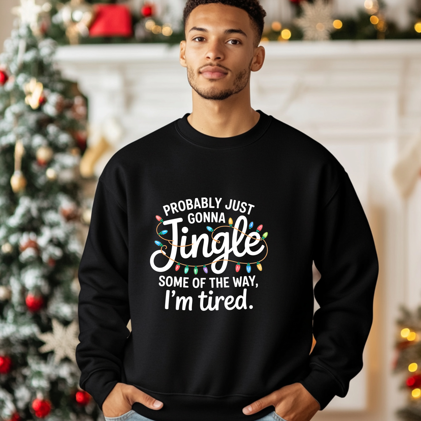 Probably Just Gonna Jingle Some of the Way… I’m Tired