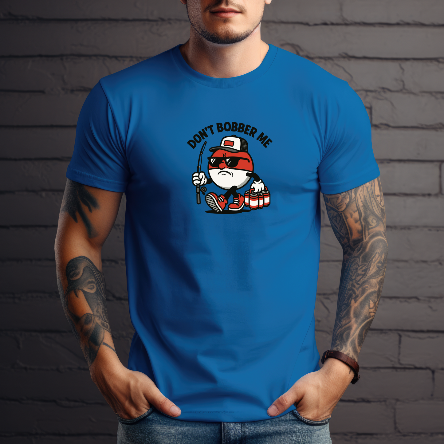 DON’T BOBBER ME