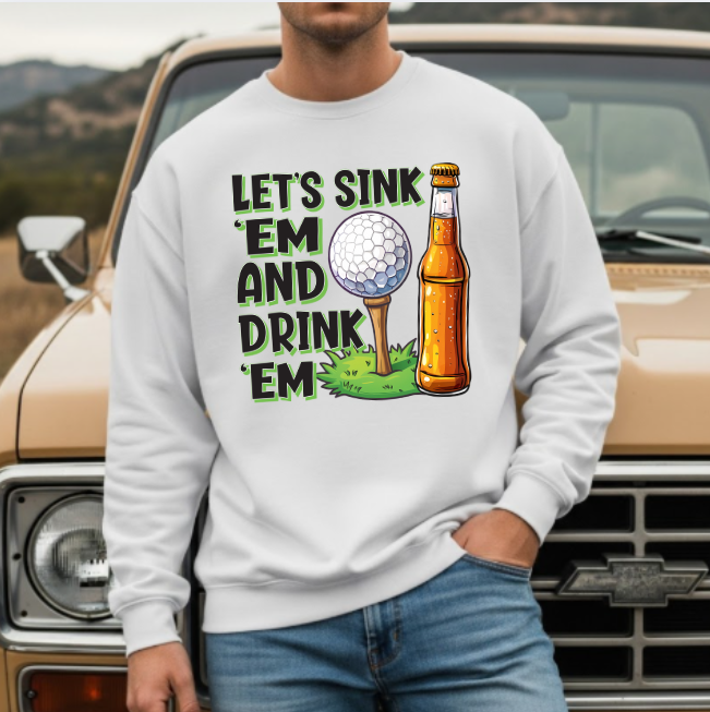 Let’s Sink ’Em and Drink ’Em