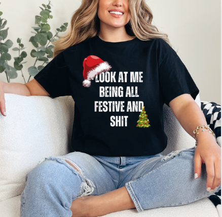 Look at Me Being All Festive and Sh*t