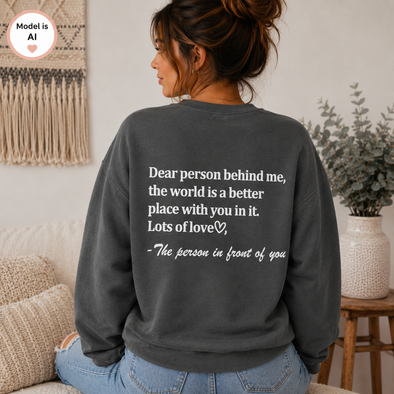 Dear Person Behind Me Inspirational Sweatshirt | The Scoobie Shack