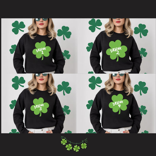 Drunk 1 2 3 4 Shamrock Sweatshirt - St. Patrick's Day Drinking Shirt