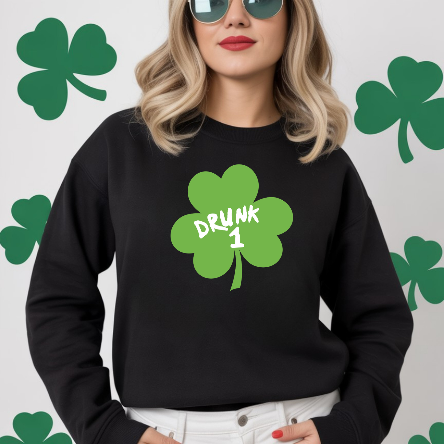 Drunk 1 2 3 4 Shamrock Sweatshirt - St. Patrick's Day Drinking Shirt