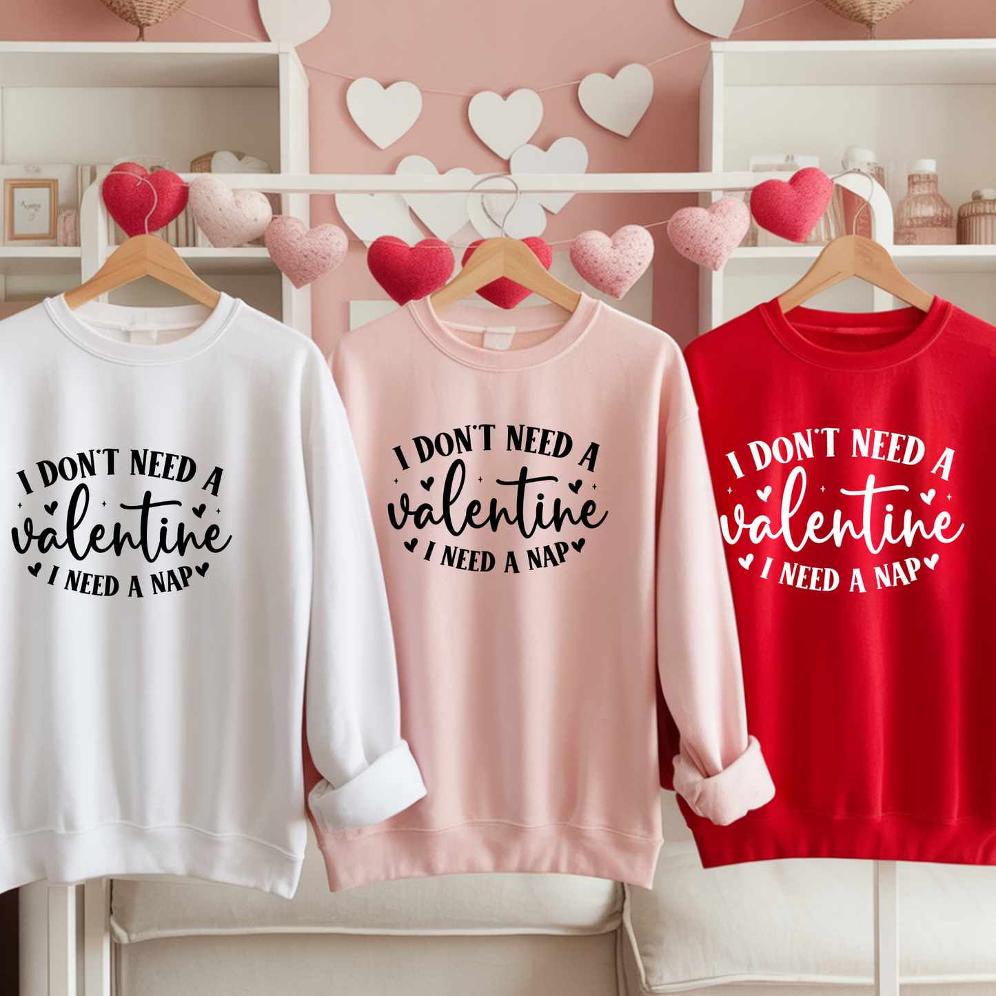 I Need A Nap Valentine's Day Shirt - Funny Anti-Valentine Crew