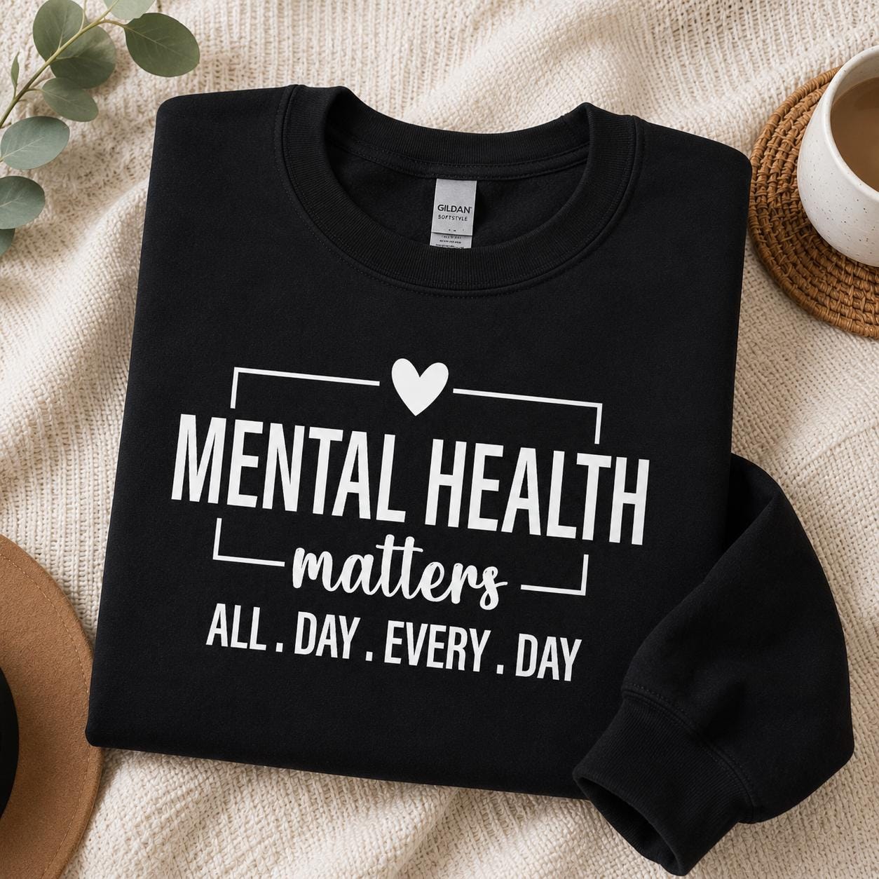 Mental Health Matters Sweatshirt |All Day Every Day |Inspirational |Therapist Shirt |Anxiety Tee| Psychologist Tshirt