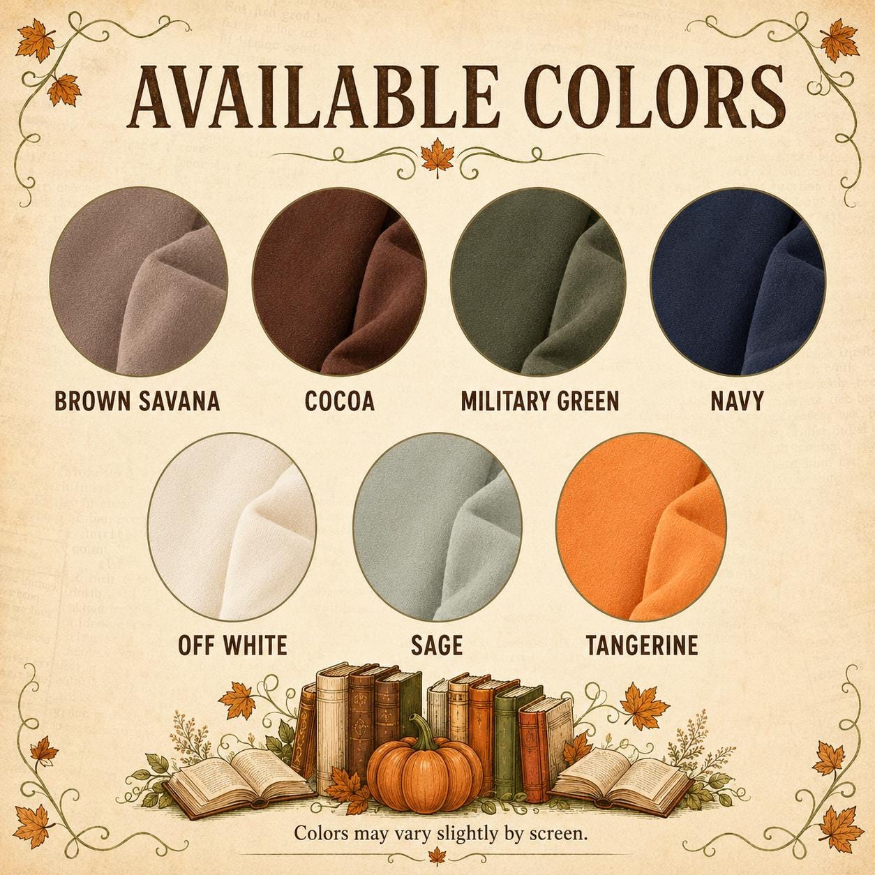Available colors for Fall Book Lover Sweatshirt including brown, cocoa, navy, military green, sage, off white and orange
