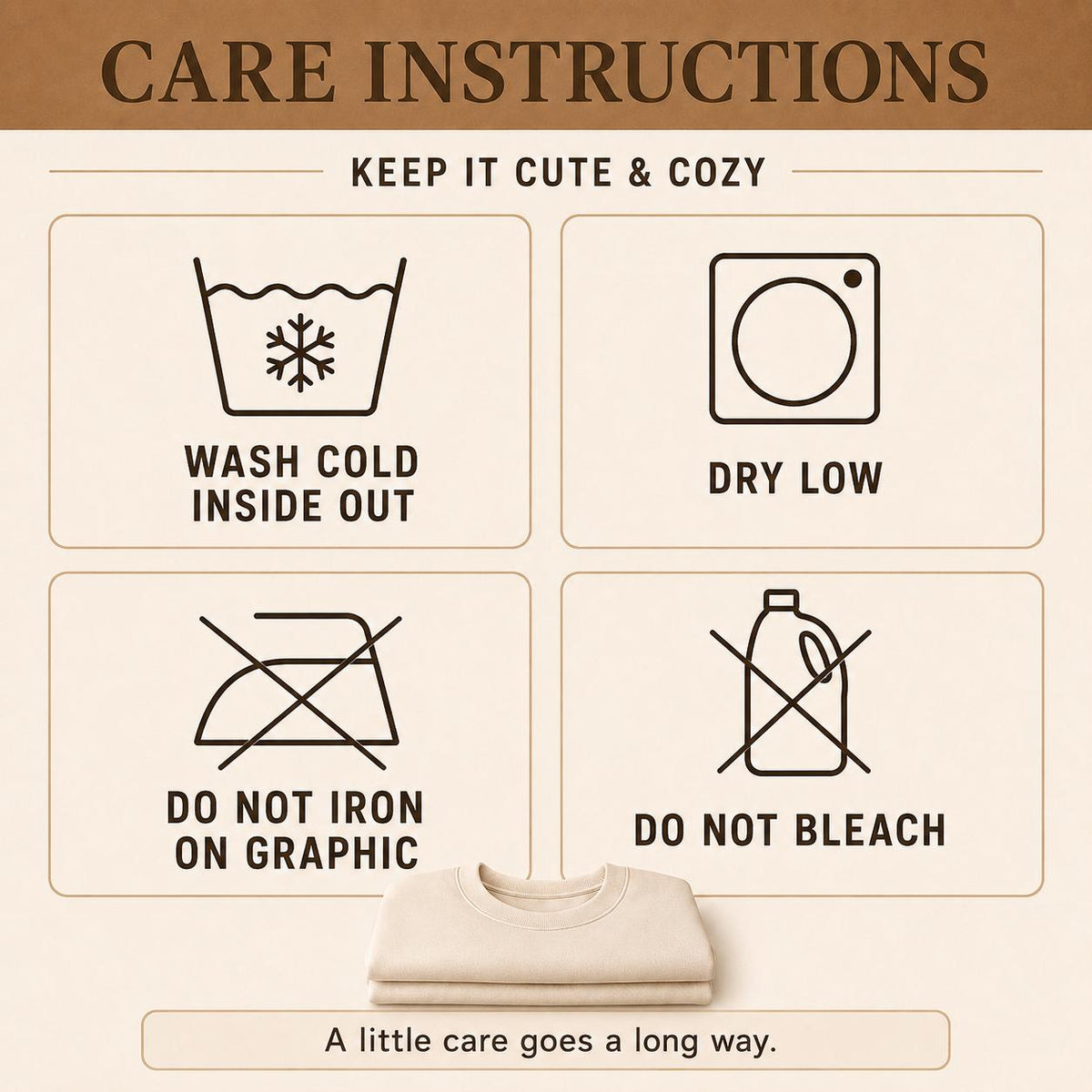 Care instructions for Just a Girl Who Loves Fall Sweatshirt with washing and drying recommendations