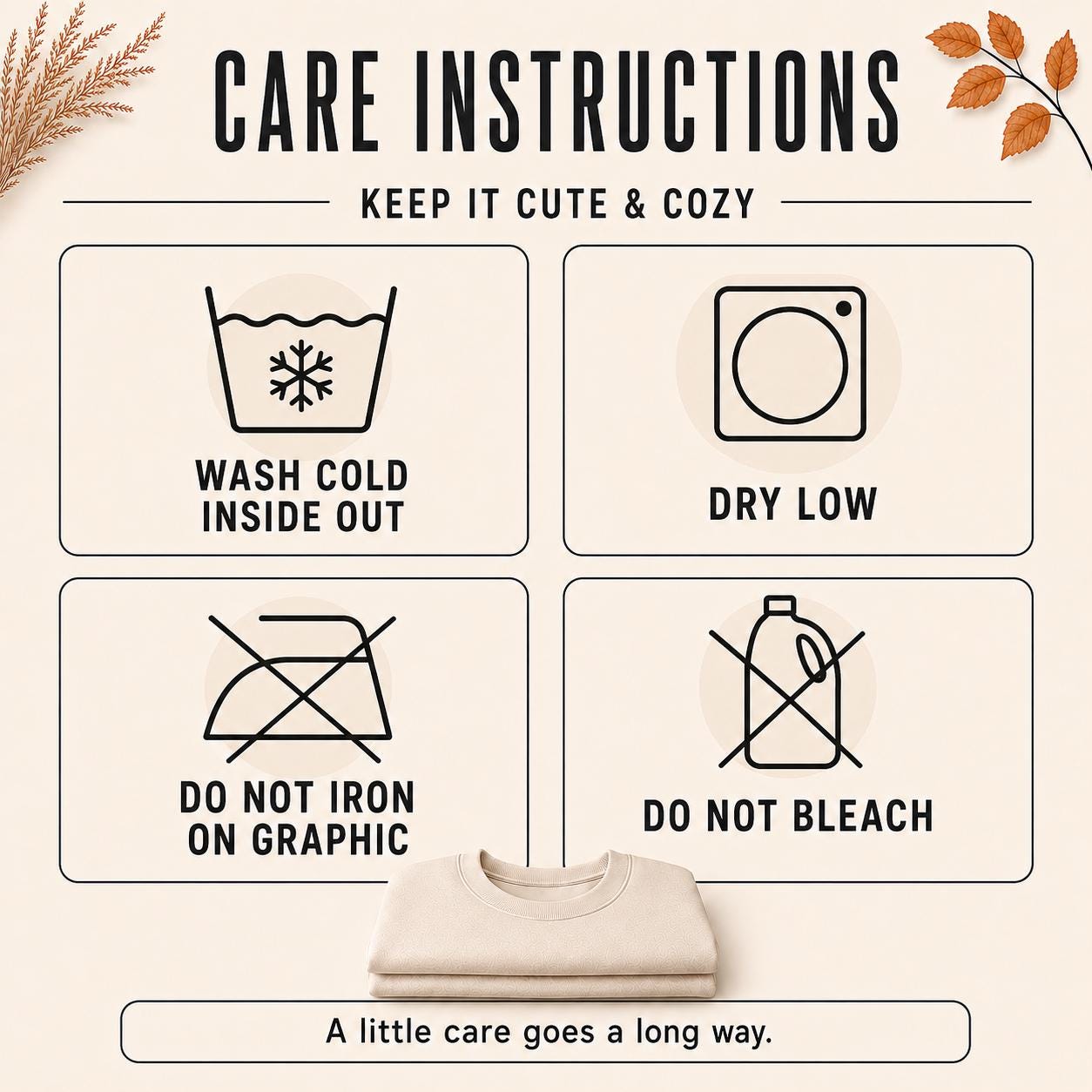 Care instructions for Glow in the Dark Halloween Sweatshirt