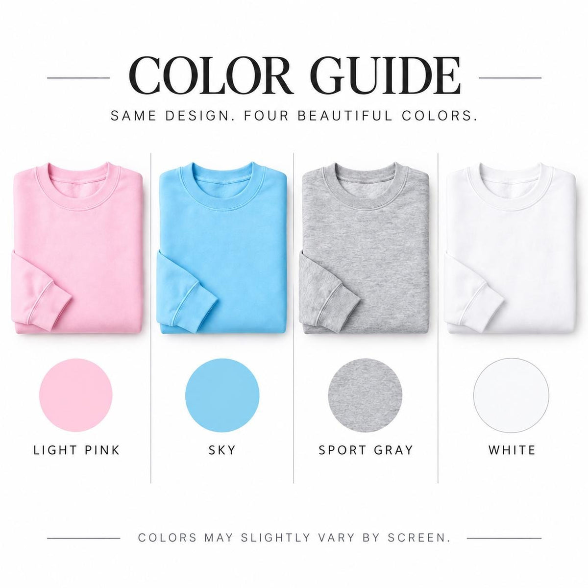 Color guide showing Light Pink, Sky, Sport Gray, and White Christmas Eve sweatshirts.