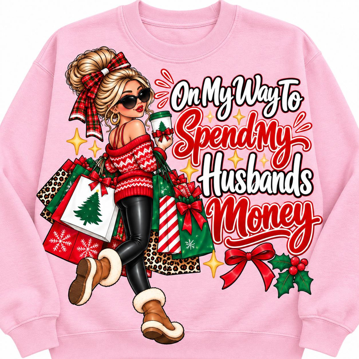 Light pink On My Way to Spend My Husband’s Money Christmas sweatshirt laid flat.