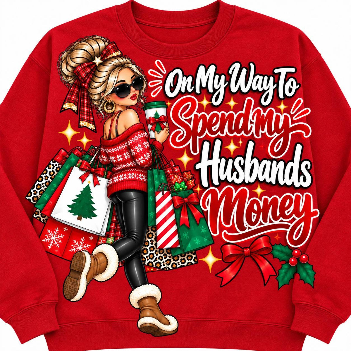 Red On My Way to Spend My Husband’s Money Christmas sweatshirt laid flat.