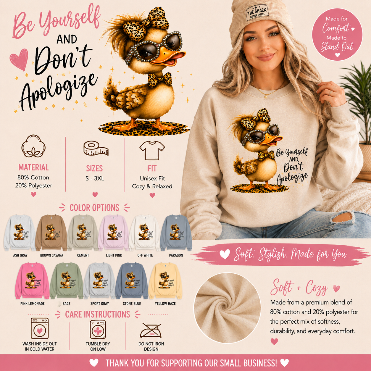 A promotional product graphic for a sweatshirt featuring a woman wearing a beige sweatshirt with a cartoon duck graphic and the text 'Be Yourself and Don't Apologize.' The layout includes color options, care instructions, fabric details, and marketing text on a soft pink background. The Scoobie Shack