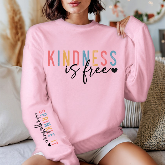Kindness is free… sprinkle it everywhere!