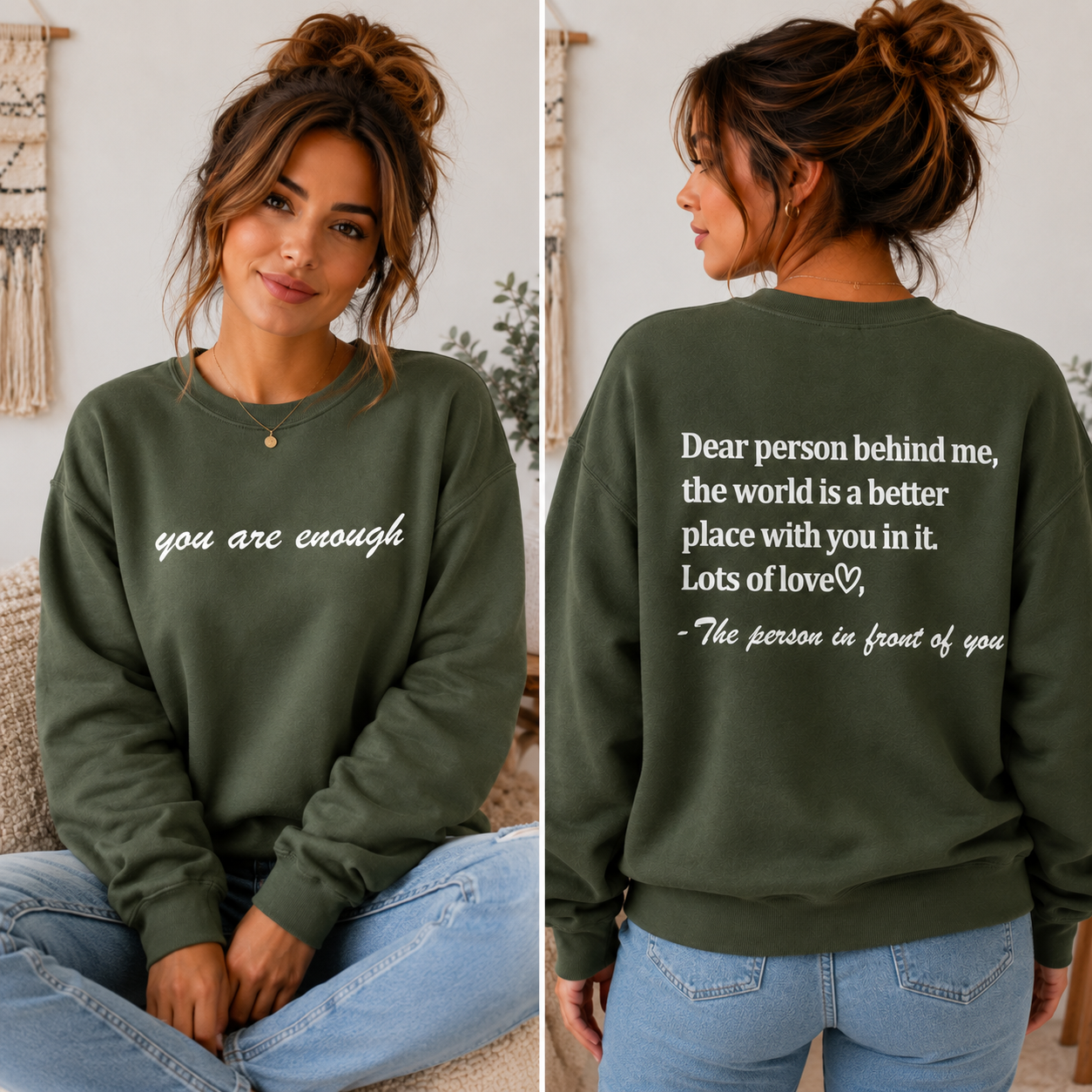 Dear Person Behind Me Inspirational Sweatshirt | The Scoobie Shack