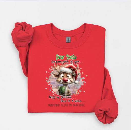 Dear Santa I've Been Good All Year, Nevermind, I'll Buy My Own Stuff