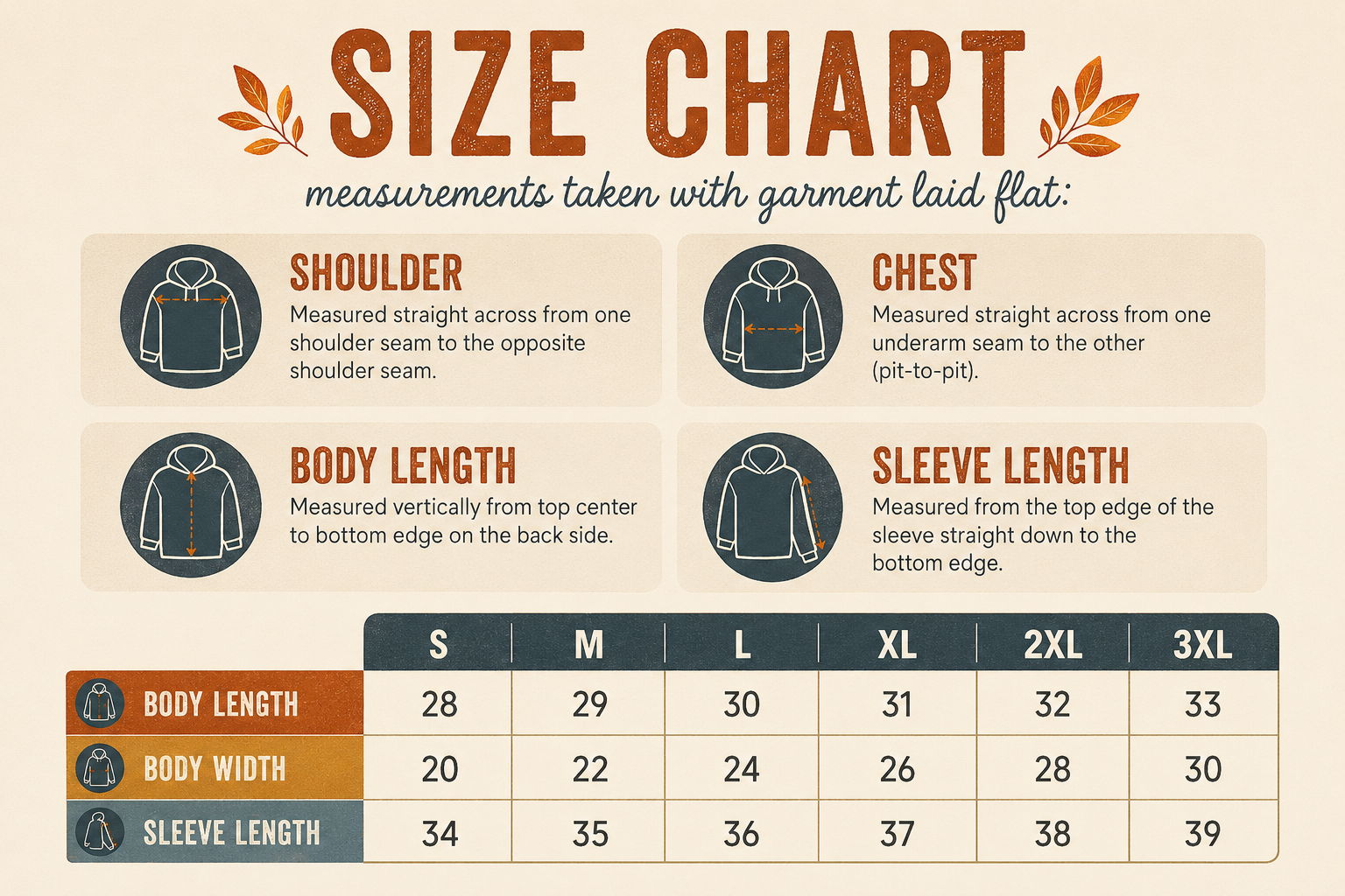 Fall hoodie size chart for sizes S–3XL with body length, body width and sleeve length measurements and instructions for measuring the garment laid flat.